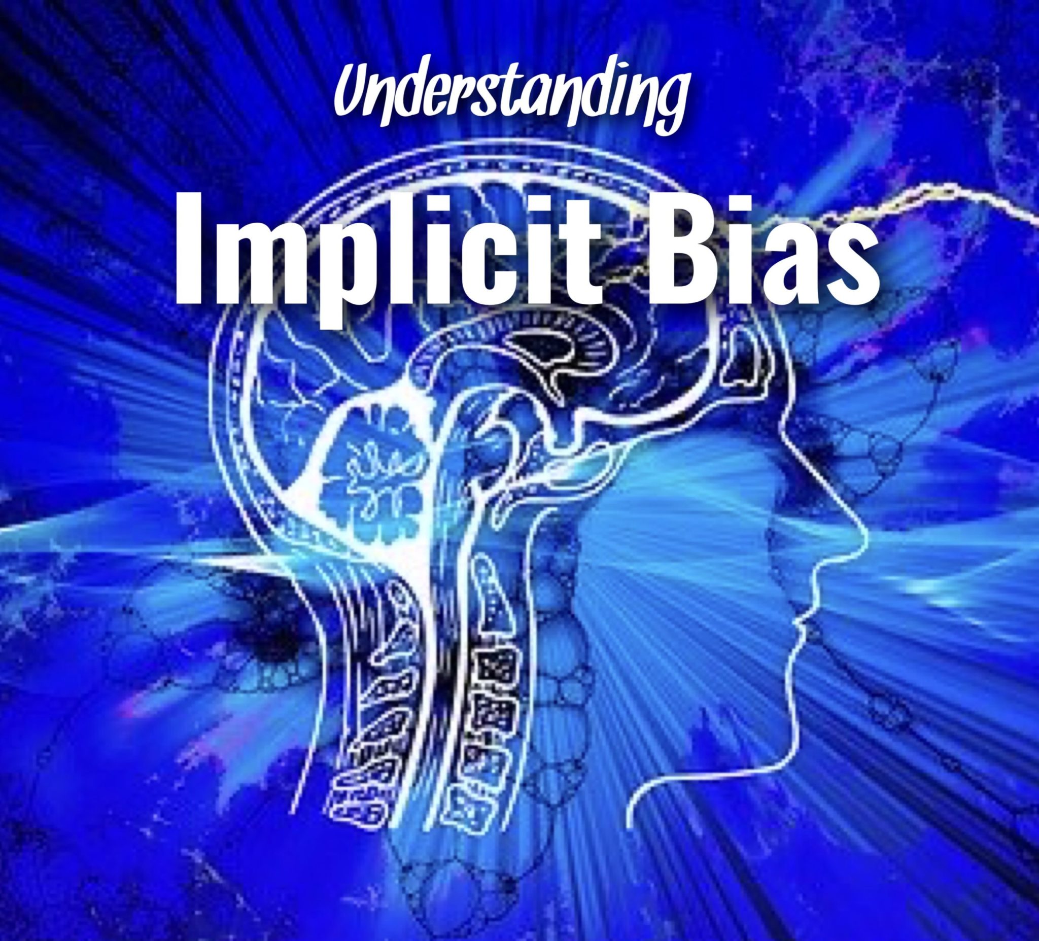 Understanding Implicit Bias How Can We Remove Our Bias?