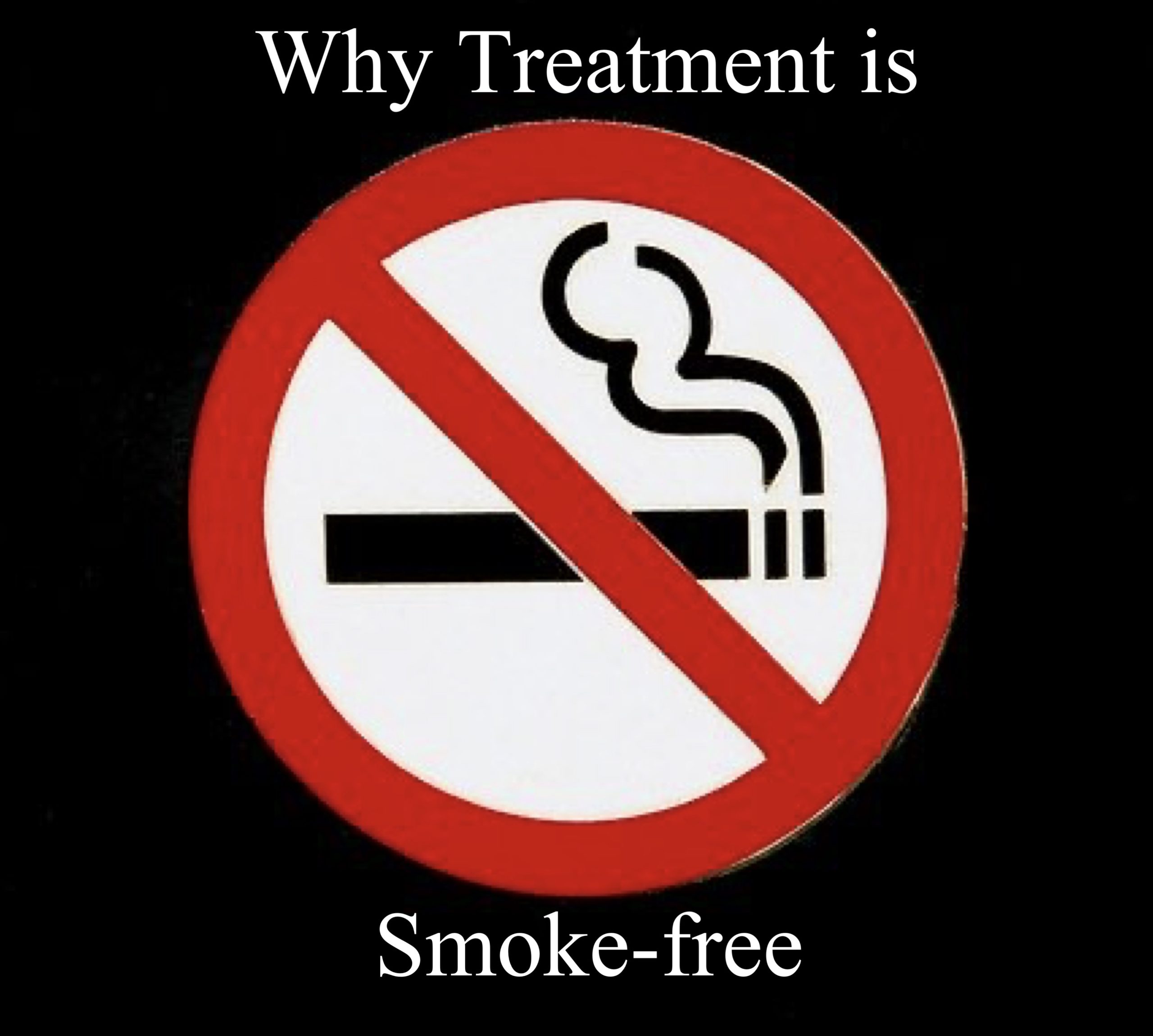 Why Our Treatment is Smoke-Free - Benefits of Quitting