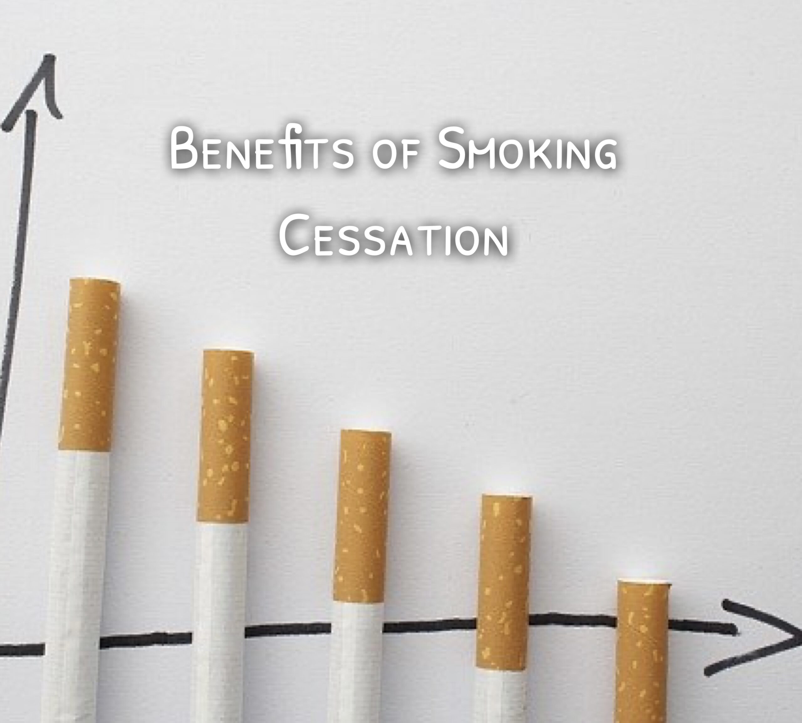 Benefits of Smoking Cessation Physical and Mental Benefits