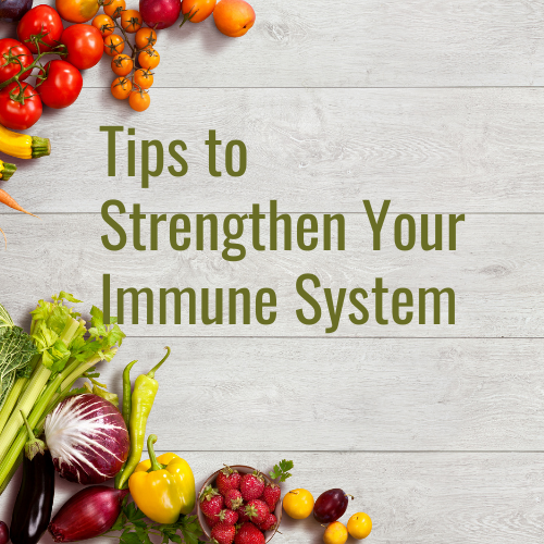 strengthen your immune system