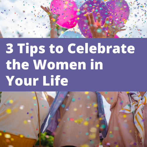 celebrate the women